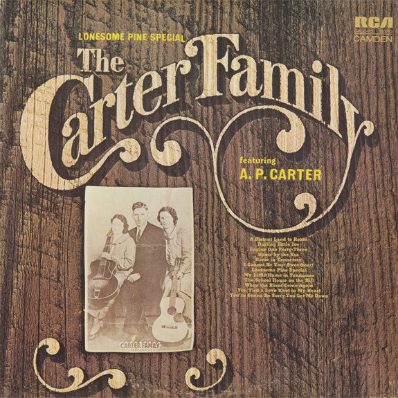 The Carter Family Featuring A. P. Carter : Lonesome Pine Special (LP, Comp, Mono, RM)