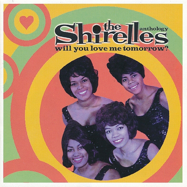The Shirelles : Will You Love Me Tomorrow? - The Anthology (2xCD, Comp)
