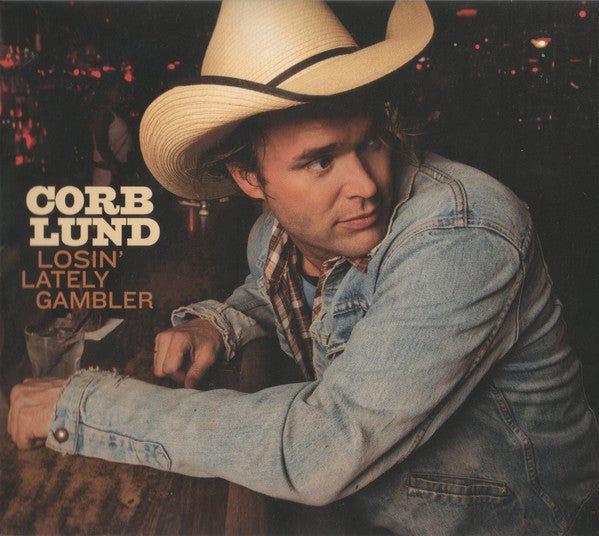Corb Lund : Losin' Lately Gambler (CD, Album)