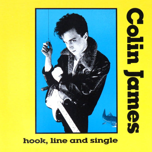 Colin James (2) : Hook, Line And Single (12", Single)