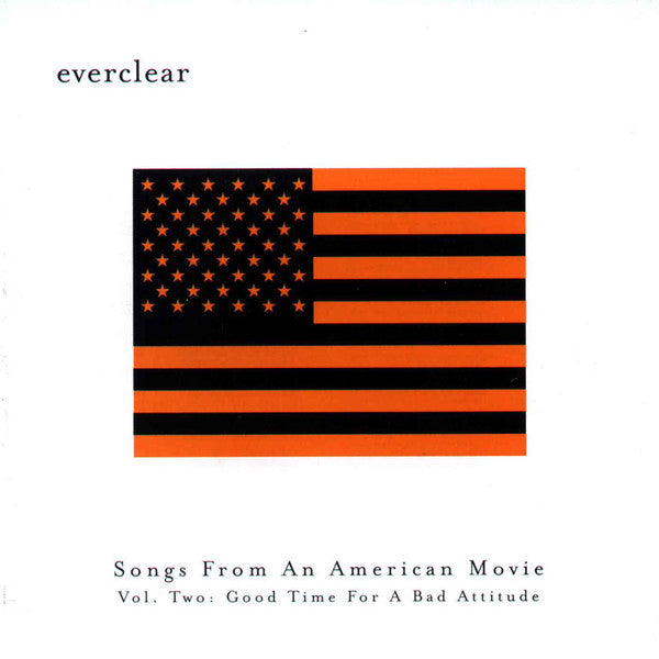 Everclear : Songs From An American Movie Vol. Two: Good Time For A Bad Attitude (CD, Album, Dig)