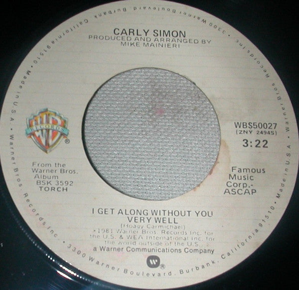 Carly Simon : I Get Along Without You Very Well (7")