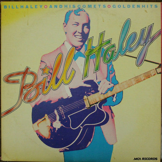 Bill Haley And His Comets : Golden Hits (2xLP, Comp, RE)