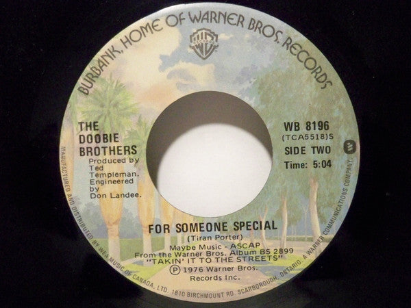 The Doobie Brothers : Takin' It To The Streets / For Someone Special (7", Single)
