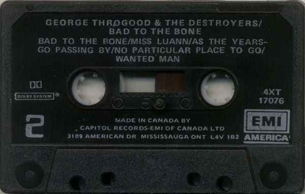 George Thorogood & The Destroyers : Bad To The Bone (Cass, Album, Dol)