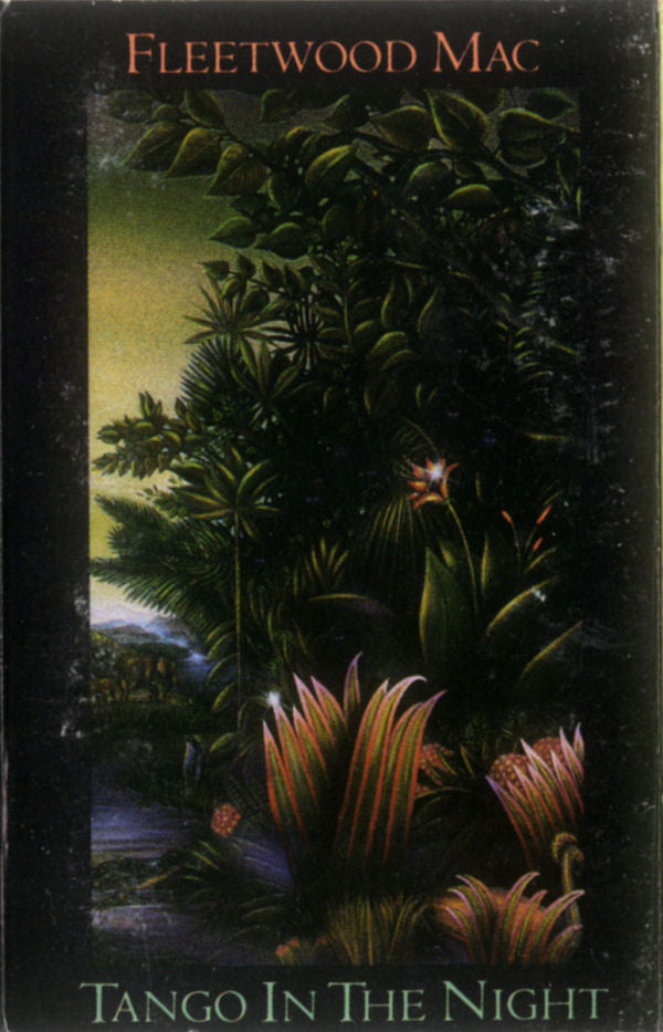 Fleetwood Mac : Tango In The Night (Cass, Album, Club, Dol)
