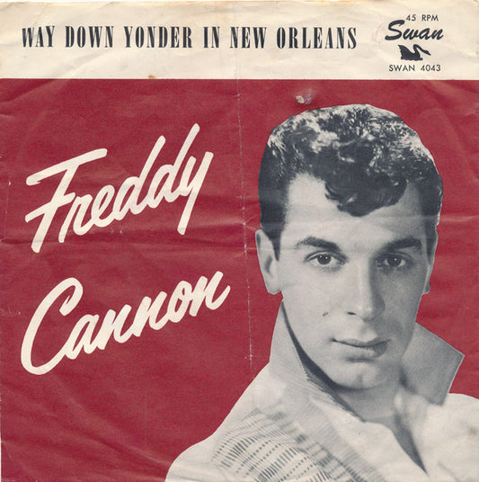 Freddie Cannon* : Way Down Yonder In New Orleans (7", Single)