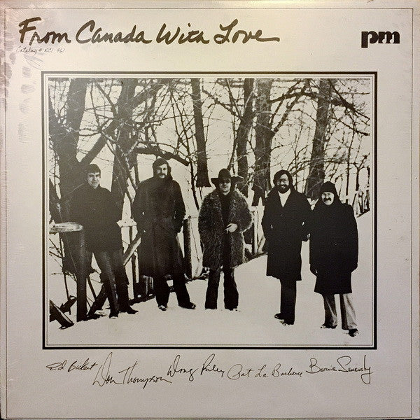 Ed Bickert / Don Thompson (2) / Doug Riley / Pat LaBarbera / Bernie Senensky : From Canada With Love (LP, Comp)