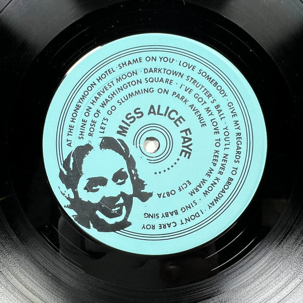 Alice Faye : Miss Alice Faye Sings The Rare Ones "Live Performances" (LP)