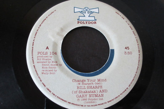 Sharpe & Numan : Change Your Mind (7", Single)