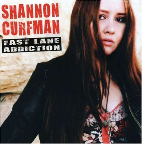 Shannon Curfman : Fast Lane Addiction (CD, Album)