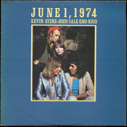 Kevin Ayers - John Cale - Brian Eno - Nico (3) : June 1, 1974 (LP, Album, Pin)