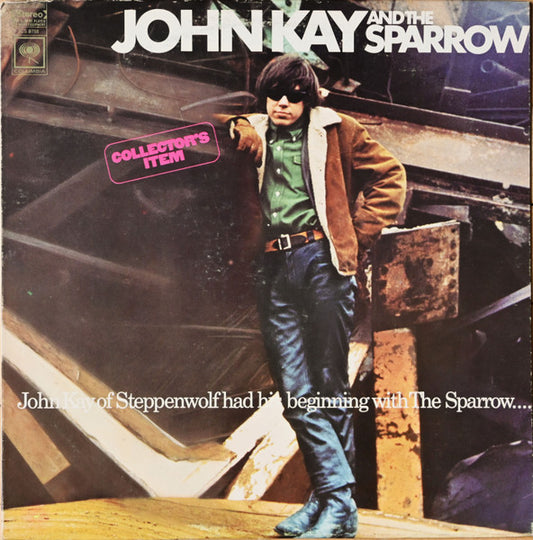 John Kay & The Sparrow : John Kay & The Sparrow (LP, Album)