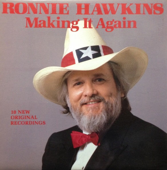Ronnie Hawkins : Making It Again (LP, Album)