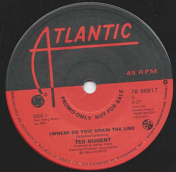 Ted Nugent : (Where Do You) Draw The Line (7", Promo)
