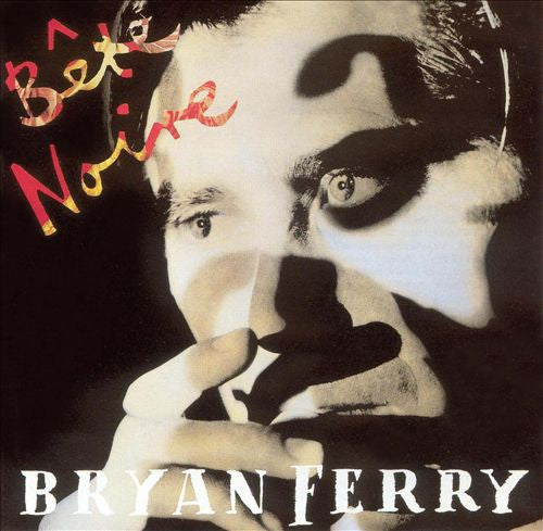 Bryan Ferry : Bête Noire (CD, Album)