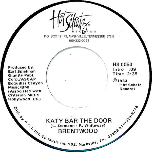 Brentwood : Katy Bar The Door / High Time Tonight (7", Single)