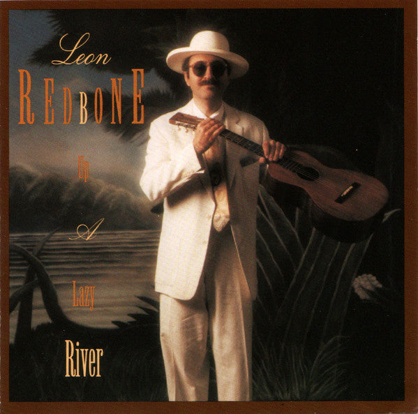 Leon Redbone : Up A Lazy River (CD, Album)