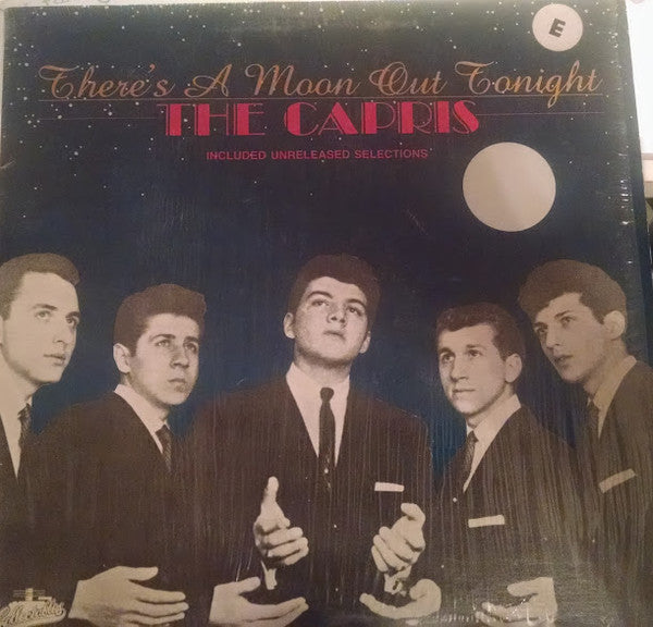 The Capris : There's A Moon Out Tonight  (LP, Comp)