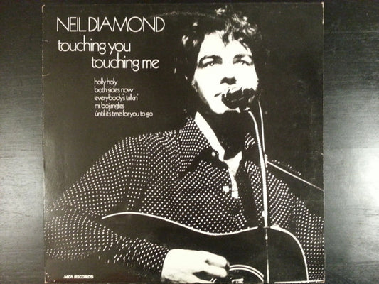Neil Diamond : Touching You, Touching Me (LP, Album, RE)