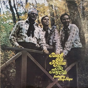 The Roy-Al's Featuring Roy Hope (2) : Reach Out To Jesus (LP, Album)
