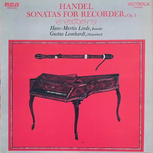 Handel*, Hans-Martin Linde, Gustav Leonhardt : Sonatas for Recorder, Op. 1 (LP)