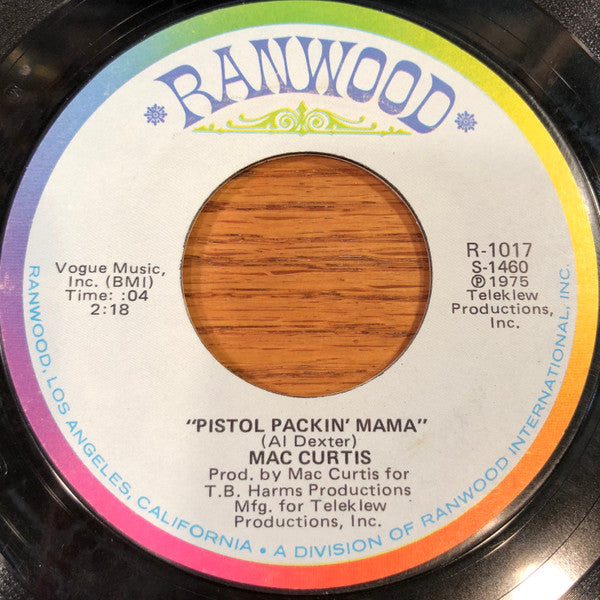 Mac Curtis : Pistol Packin Mama (7")