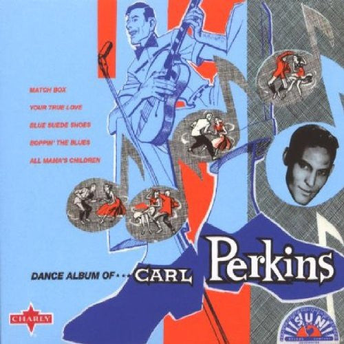 Carl Perkins : Dance Album Of Carl Perkins (CD, Album, Comp)
