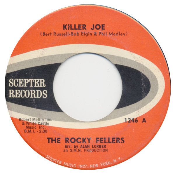 The Rocky Fellers : Killer Joe / Lonely Teardrops (7")