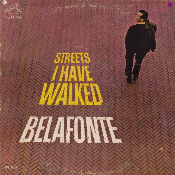 Harry Belafonte : Streets I Have Walked (LP, Album, Mono)