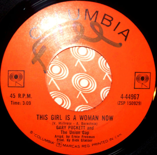 Gary Puckett And The Union Gap* : This Girl Is A Woman Now (7")
