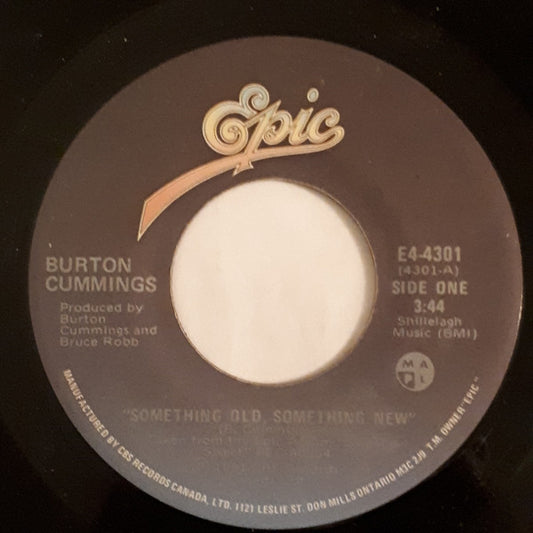 Burton Cummings : Something Old, Something New (7", Single)