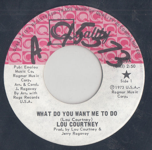 Lou Courtney : What Do You Want Me To Do (7", Single)