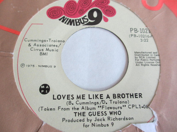 The Guess Who : Loves Me Like A Brother (7", Single)