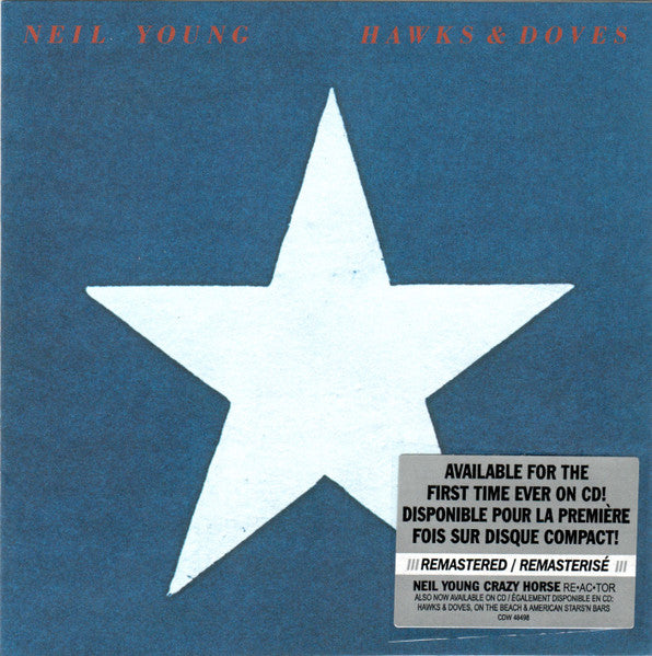 Neil Young : Hawks & Doves (HDCD, Album, RE, RM)