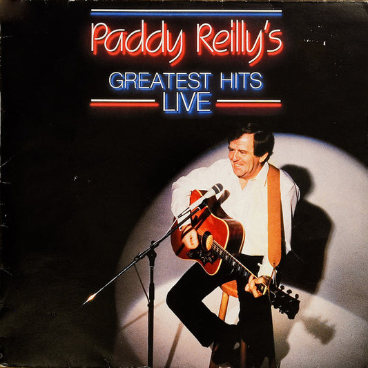 Paddy Reilly : Paddy Reilly's Greatest Hits - Live (LP, Album)