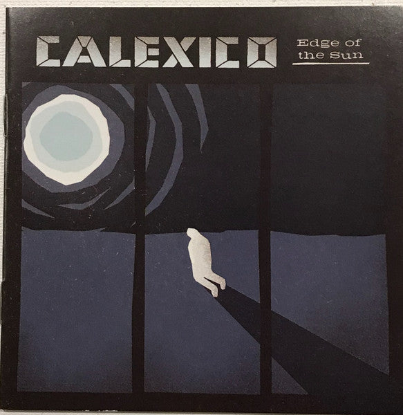 Calexico : Edge Of The Sun (CD, Album, Dig)