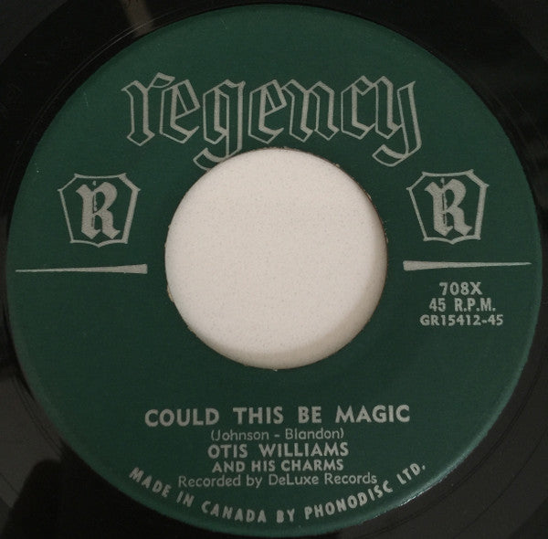 Otis Williams & The Charms : Could This Be Magic / Oh Julie (7", Single)