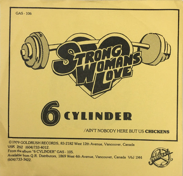 6 Cylinder : Ain't Nobody Here But Us Chickens (7", Single)