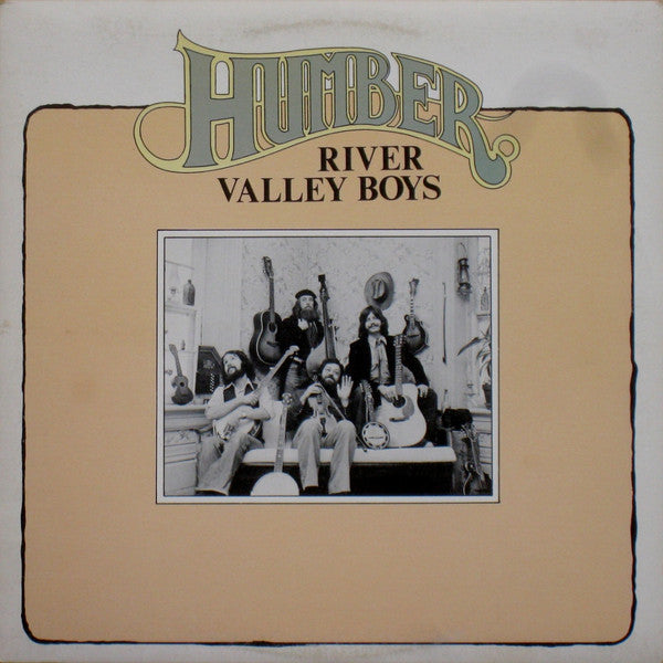 Humber River Valley Boys : Humber River Valley Boys (LP, Album)