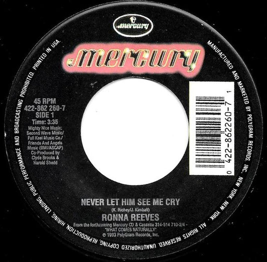 Ronna Reeves : Never Let Him See Me Cry (7", Single)