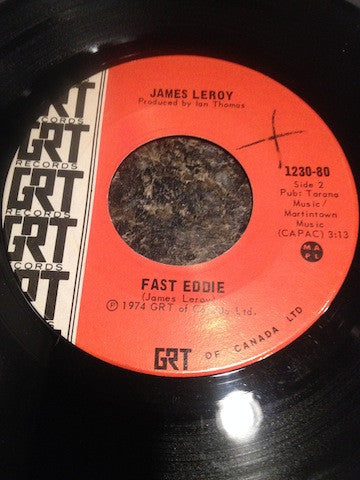 James Leroy (2) : Some Kind Of Fool / Fast Eddie (7")