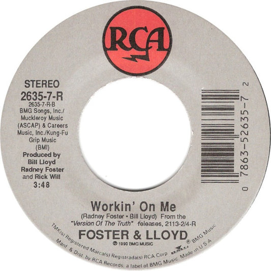 Foster And Lloyd : Can't Have Nothin' (7", Single)