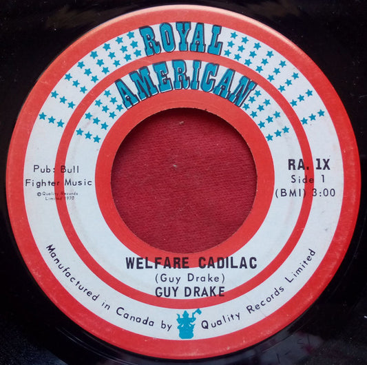 Guy Drake : Welfare Cadilac / When Are You Comin' Back (7", Single)