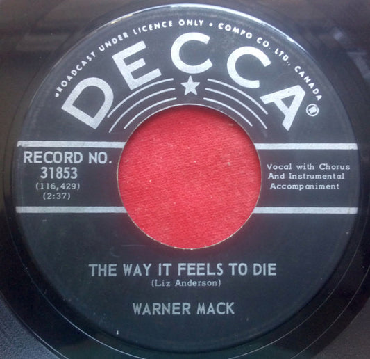 Warner Mack : The Way It Feels To Die/Sittin' On  A Rock (7", Single)