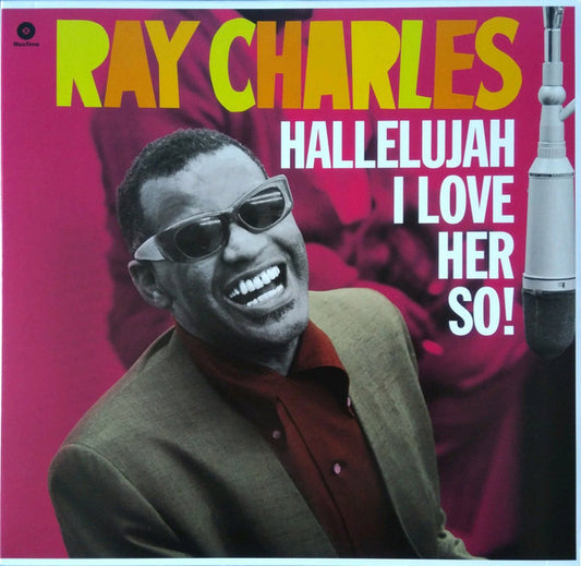 Ray Charles : Hallelujah I Love Her So! (LP, Album, Ltd, RE, RM, 180)