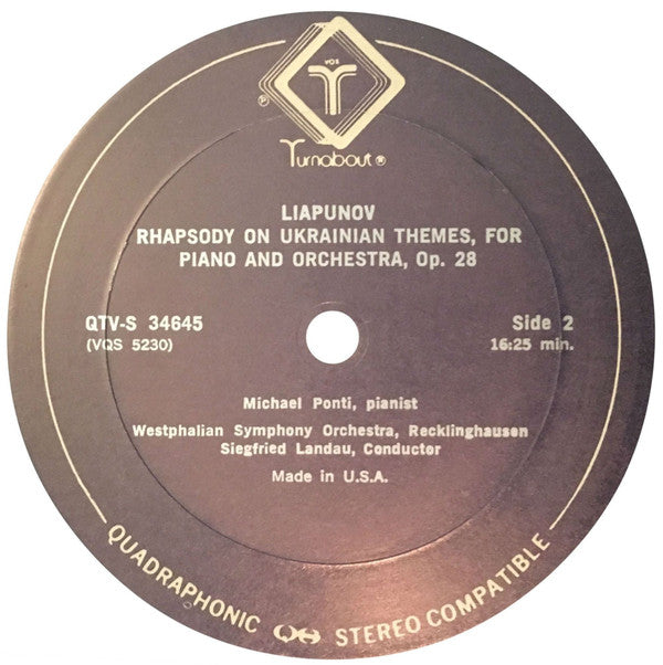 Mily Balakirev, Sergei Lyapunov, Michael Ponti : Piano Concerto In E-Flat / Rhapsody On Themes From The Ukraine For Piano & Orchestra (LP, Album, Quad)