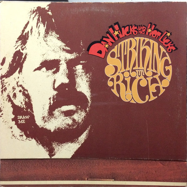 Dan Hicks And His Hot Licks : Striking It Rich! (LP, Album)