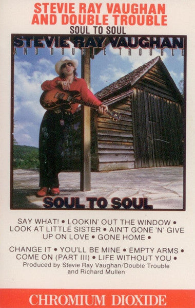 Stevie Ray Vaughan And Double Trouble* : Soul To Soul (Cass, Album, CrO)