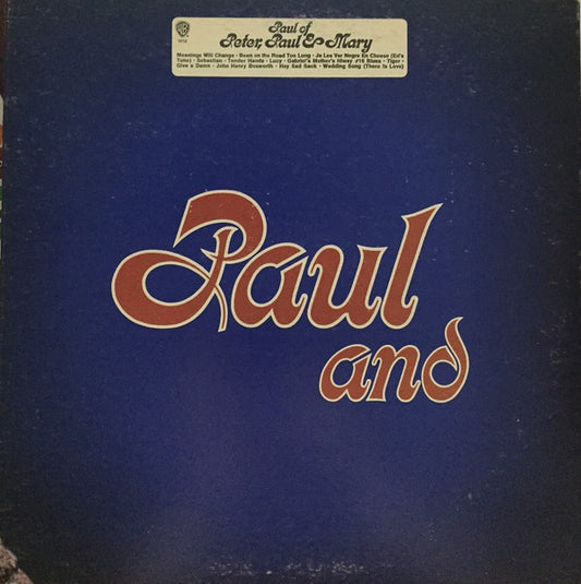 Paul Stookey* : Paul And (LP, Album, Gat)